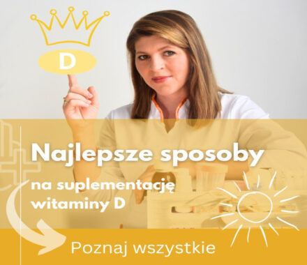 Najlepsze sposoby na suplementację witaminy D