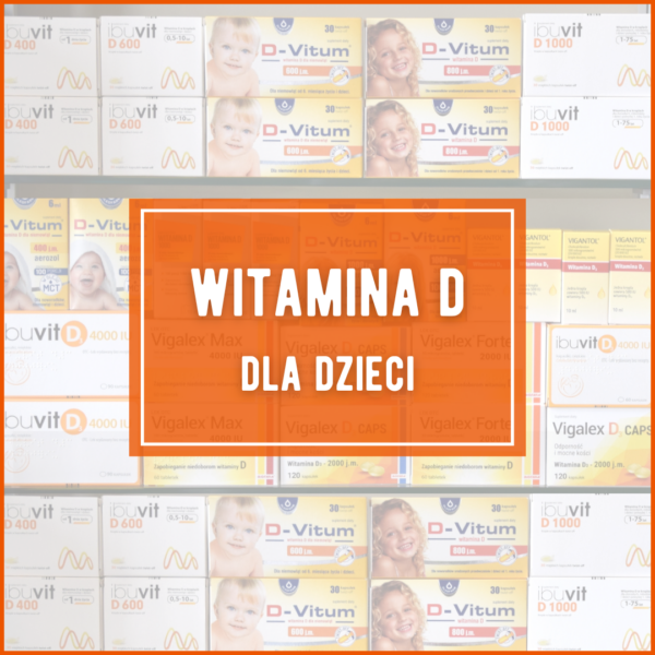 Witamina D dla dzieci