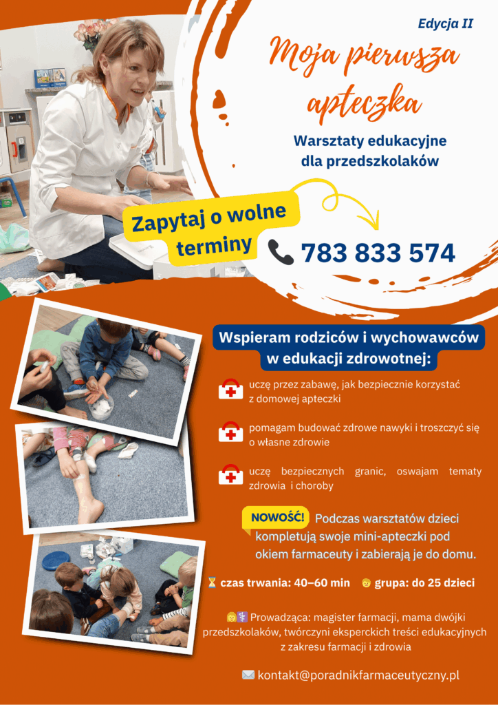 Plakat warsztatu edukacyjnego dla przedszkolaków „Moja pierwsza apteczka” – zajęcia prozdrowotne prowadzone przez farmaceutkę w Warszawie, nauka korzystania z domowej apteczki i budowanie zdrowych nawyków